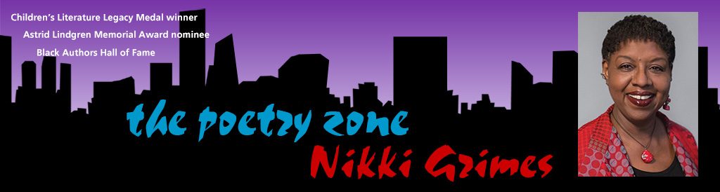 Nikki Grimes The Poetry Zone