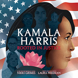 Kamala Harris Rooted in Justice